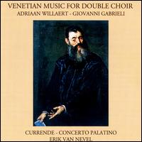 Venetian Music for Double Choir von Currende