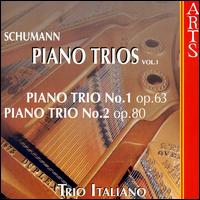Schumann: Piano Trios 1 & 2 von Trio Italiano