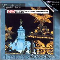 Night in Berlin [DVD Audio] von London Symphony Orchestra