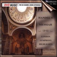 Handel's Messiah [Highlights] [DVD Audio] von London Symphony Orchestra