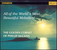 All of the World's Most Beautiful Melodies (Box Set) von Phillip McCann