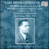 Karl Böhm Conducts Brahms & Reger von Karl Böhm