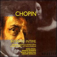 Chopin & George Sand: Letters & Music von Various Artists