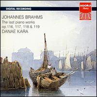 Brahms: Lost Piano Works von Danae Kara
