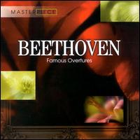 Beethoven: Famous Overtures von Various Artists