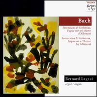 Bach: Inventions & Sinfonias von Bernard Lagacé