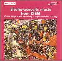 Electro-Acoustic Music From DIEM von Various Artists