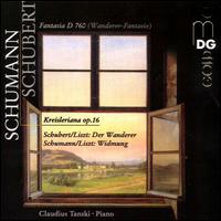 Schumann: Kreisleriana Op. 16; Schubert: Fantasia D 760 "Wanderer-Fandasie"; Liszt: Der Wanderer; Widmung von Claudius Tanski