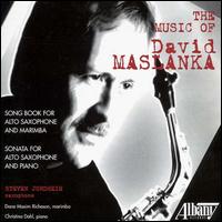 Music Of David Maslanka von Steven Jordheim