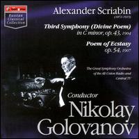 Scraibin: Symphony No. 3 / Poem of Ecstasy von Nikolai Golovanov