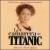 La Camarera del Titanic (Original Soundtrack) von Camarera Del Titanic