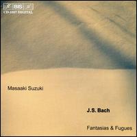 Bach: Fantasies & Fugues von Masaaki Suzuki