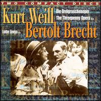 Kurt Weill, Bertolt Brecht: Die Dreigroschenoper von Various Artists