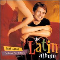 The Latin Album von Keith Lockhart