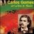 Carlos Gomes: A Noite do Castelo von Various Artists