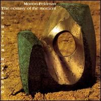 Morton Feldman: The Ecstasy of the Moment von Barton Workshop