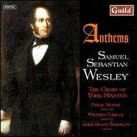 Samuel Sebastian Wesley: Anthems von Various Artists