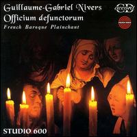 Guillaume-Gabriel Nivers: Officium defunctorum von Various Artists