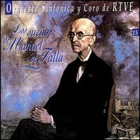 Los sueños de Manuel de Falla von Spanish National Radio Orchestra