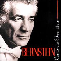 Bernstein Conducts Bernstein von Leonard Bernstein