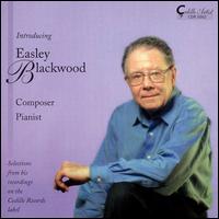 Introducing Easley Blackwood von Easley Blackwood