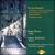 Nicolas Flagello: Credendum for Violin and Orchestra; Piano Concerti Nos. 2 & 3; Overture Burlesca; Goldoni Overture von David Amos