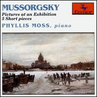 Mussorgsky: Pictures at an Exhibition/Short Pieces von Phyllis Moss