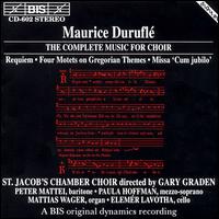 Duruflé: Complete Choir Music von Various Artists