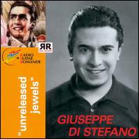 Giuseppe di Stefano: Unreleased Jewels von Giuseppe di Stefano