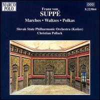Franz von Suppé: Marches, Waltzes, Polkas von Various Artists