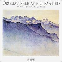Raasted: Organ Works von Various Artists