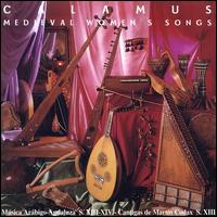 Calamus: Medieval Women's Songs von Various Artists