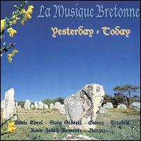 La Musique Bretonne: Yesterday-Today von Various Artists