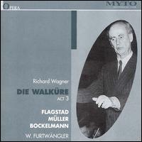 Wagner: Die Walküre, Act 3 von Wilhelm Furtwängler