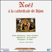Noël à la cathédrale de Dijon von Various Artists