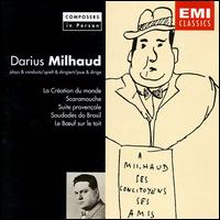 Darius Milhaud Plays and Conducts von Darius Milhaud