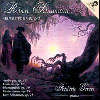 Schumann: Piano Works von Frédéric Gevers