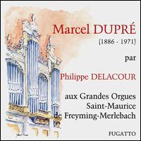 Marcel Dupré par Philippe Delacour aux Grandes Orgues Saint-Maurice de Freyming-Merlebach von Philippe Delacour