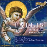 Tallis: Choral & Organ Works von Various Artists