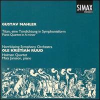 Mahler: Symphony No. 1 / Piano Quartet von Various Artists