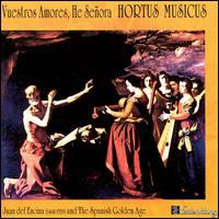 Vuestros Amores, He Señora von Hortus Musicus