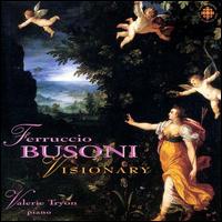 Busoni: Visionary von Valerie Tryon