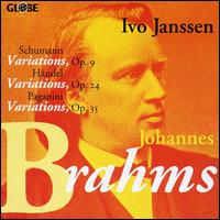 Brahms: Variations For Solo Piano von Ivo Janssen