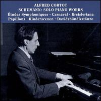 Schumann: Solo Piano Works von Alfred Cortot