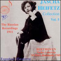 Jascha Heifetz Collection, Volume 5: The Russian Recordings, 1911 von Jascha Heifetz