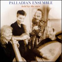 Held By The Ears von Palladian Ensemble