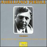 Aureliano Pertile- Volume II von Aureliano Pertile