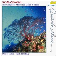 Karol Szymanowski: Music for Violin and Piano von Various Artists