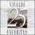 25 Vivaldi Favorites von Various Artists