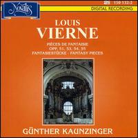 Vierne: Fantasy Pieces, Opp. 51, 53, 54 and 55 von Gunther Kaunzinger